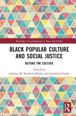 Black Popular Culture and Social Justice(English, Hardcover, unknown)
