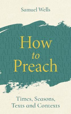 How to Preach(English, Paperback, Wells Samuel)