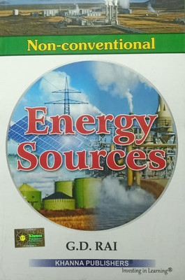 NON-CONVENTIONAL ENERGY SOURCES(Paperback, G.D. RAI)
