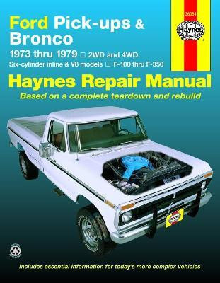 Ford pick-ups F-100-F-350 & Bronco (1973-1979) Haynes Repair Manual (USA)(English, Paperback, Haynes Publishing)