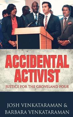 Accidental Activist(English, Paperback, Venkataraman Barbara)