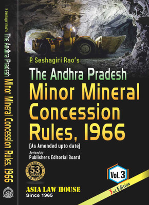 The Andhra Pradesh Minor Mineral Concession Rules, 1966 - [Vol. 3] 2024(Paperback, P. Seshagiri Rao)
