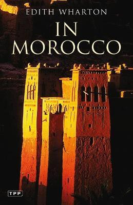 In Morocco(English, Paperback, Wharton Edith)