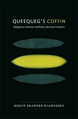 Queequeg's Coffin(English, Paperback, Brander Rasmussen Birgit)