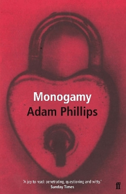 Monogamy(English, Paperback, Phillips Adam)