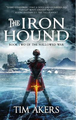 The Iron Hound(English, Paperback, Akers Tim)