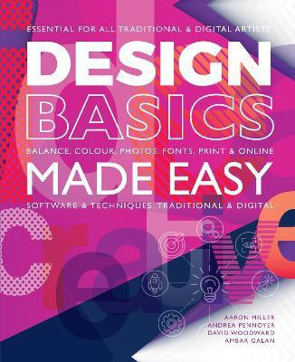 Design Basics Made Easy(English, Paperback, Miller Aaron)