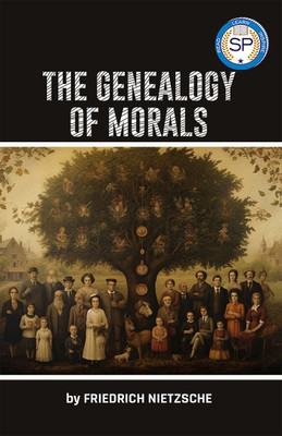 The Genealogy of Morals(Paperback, Friedrich Nietzsche)