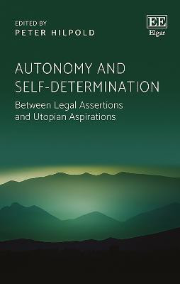Autonomy and Self-determination(English, Hardcover, unknown)