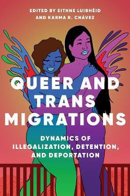 Queer and Trans Migrations(English, Paperback, unknown)