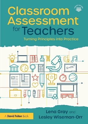 Classroom Assessment for Teachers(English, Paperback, Gray Lena)