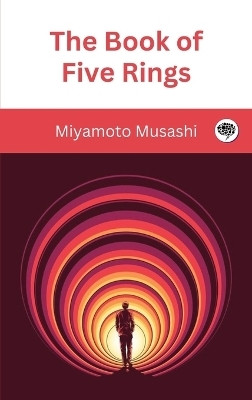 The Book of Five Rings(English, Hardcover, Musashi Miyamoto)