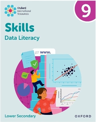 Oxford International Skills: Data Literacy: Practice Book 9(English, Paperback, Morrison Karen)