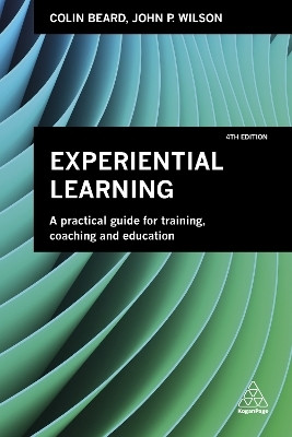 Experiential Learning(English, Paperback, Beard Colin Ph.D.)