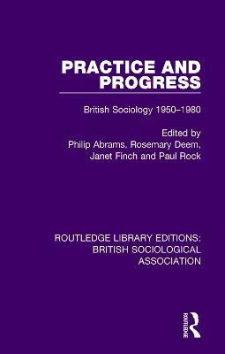 Practice and Progress(English, Paperback, unknown)
