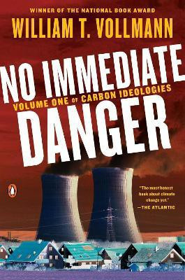 No Immediate Danger(English, Paperback, Vollmann William T.)