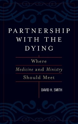 Partnership with the Dying(English, Paperback, Smith David H.)