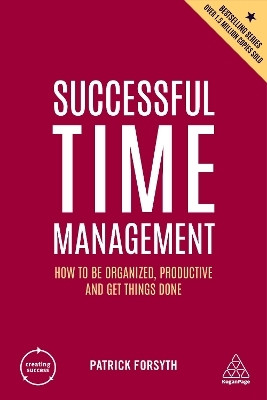 Successful Time Management(English, Hardcover, Forsyth Patrick)