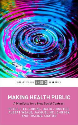Making Health Public(English, Hardcover, Littlejohns Peter)