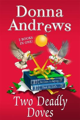 Two Deadly Doves(English, Paperback, Andrews Donna Director of Therapy Research)