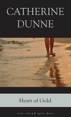 Heart of Gold(English, Paperback, Dunne Catherine)