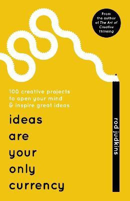 Ideas Are Your Only Currency(English, Electronic book text, Judkins Rod)