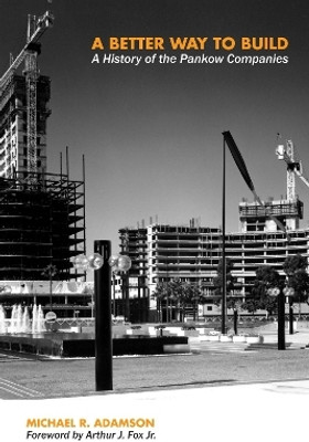 A Better Way to Build(English, Hardcover, Adamson Michael R.)