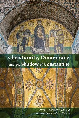 Christianity, Democracy, and the Shadow of Constantine(English, Electronic book text, unknown)