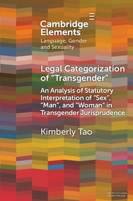 Legal Categorization of 'Transgender'(English, Paperback, Tao Kimberly)