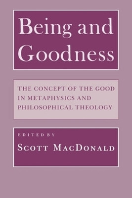Being and Goodness(English, Electronic book text, unknown)