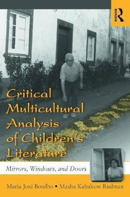 Critical Multicultural Analysis of Children's Literature(English, Paperback, Botelho Maria Jose)