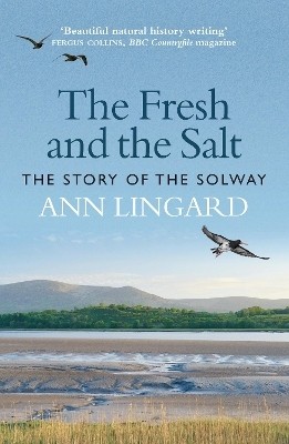 The Fresh and the Salt(English, Paperback, Lingard Ann)