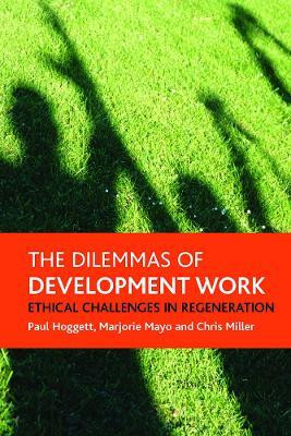 The dilemmas of development work(English, Paperback, Hoggett Paul)