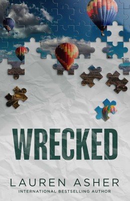 Wrecked(Paperback, Lauren Asher)