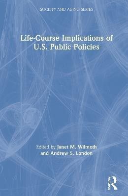 Life-Course Implications of US Public Policy(English, Hardcover, unknown)
