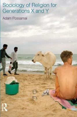 Sociology of Religion for Generations X and Y(English, Paperback, Possamai Adam)