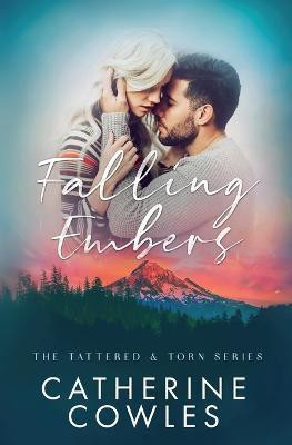 Falling Embers(English, Paperback, Cowles Catherine)