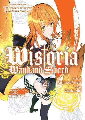Wistoria: Wand and Sword 4(English, Paperback, Aoi Toshi)