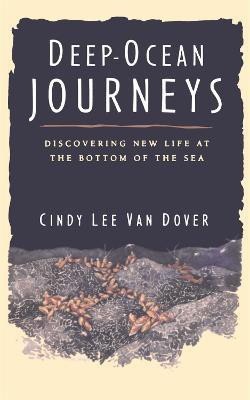 Deep Ocean Journeys(English, Paperback, Van Dover Cindy)