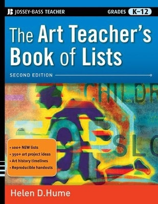 The Art Teacher's Book of Lists, Grades K-12(English, Paperback, Hume Helen D.)