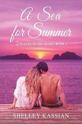 A Sea for Summer(English, Paperback, Kassian Shelley)