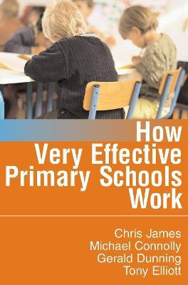 How Very Effective Primary Schools Work(English, Electronic book text, James Chris R)