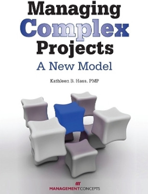 Managing Complex Projects(English, Paperback, Hass Kathleen B)
