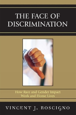 The Face of Discrimination(English, Hardcover, Roscigno Vincent J.)
