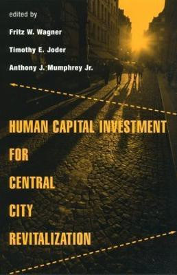 Human Capital Investment for Central City Revitalization(English, Hardcover, unknown)