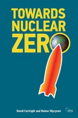 Towards Nuclear Zero(English, Paperback, Vaeyrynen Raimo)