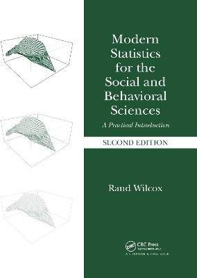 Modern Statistics for the Social and Behavioral Sciences(English, Paperback, Wilcox Rand)