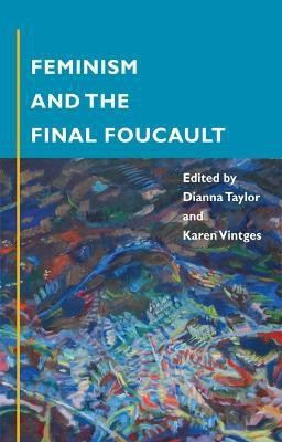 Feminism and the Final Foucault(English, Paperback, unknown)