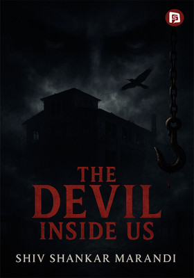The devil inside us (EditionFirst)(English, Paperback, Marandi Shiv Shankar)