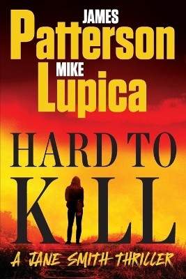 Hard to Kill(English, Paperback, Patterson James)